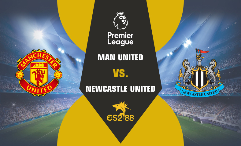 ព្យាករណ៍គូ​ (Carabao Cup) Man United vs Newcastle​ United ថ្ងៃទី២វិច្ឆិកា​